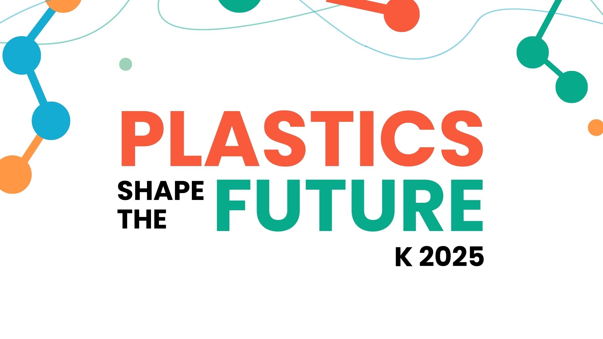 Plastics Shape The Future - K 2025